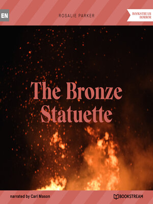 cover image of The Bronze Statuette (Unabridged)